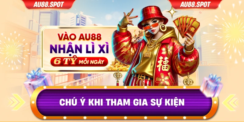Chú ý khi tham gia sự kiện