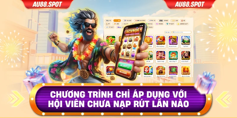 Chương trình chỉ áp dụng với hội viên chưa nạp rút lần nào 
