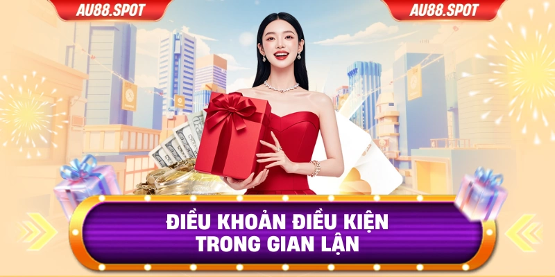 Điều khoản điều kiện trong gian lận